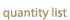 quantity list
